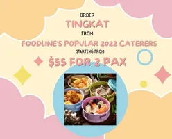 Order Tingkat From FoodLine's Popular 2022 Caterers Starting From $55 for 2 pax